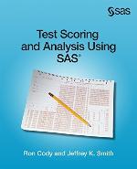 Test Scoring and Analysis Using SAS