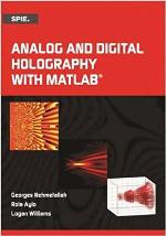 Analog and Digital Holography with MATLAB