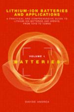 Lithium-ion batteries and applications : a practical and comprehensive guide to lithium-ion batteries and arrays, from toys to towns