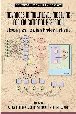 Advances in Multilevel Modeling for Educational Research