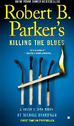 Robert B. Parker's Killing The Blues
