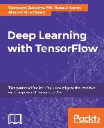 Deep Learning with Tensorflow
