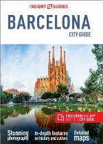 Insight Guides City Guide Barcelona (Travel Guide with Free eBook) (Insight City Guides)