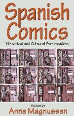 Spanish comics : historical and cultural perspectives