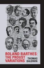 Roland Barthes : the Proust variations