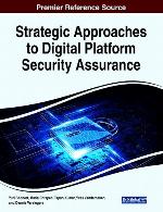Strategic Approaches to Digital Platform Security Assurance