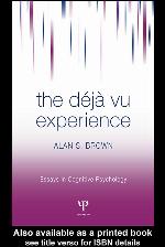 The Déjà Vu Experience