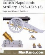 British Napoleonic Artillery 1793–1815 (2)