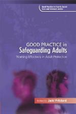 Good Practice in Safeguarding Adults
