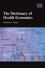 The Dictionary Of Health Economics