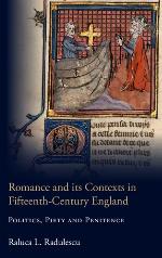Romance and Its Contexts in Fifteenth-Century England