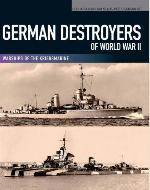 German Destroyers of World War II
