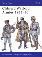 Chinese Warlord Armies 1911–30