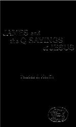 James and the &quot;Q&quot; Sayings of Jesus