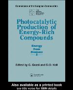 Photocatalytic Production Of Energy Rich Compounds