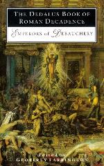 The Dedalus Book of Roman Decadence