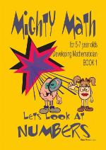 Mighty math for 5-7 year olds : Lets look at numbers
