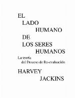 El lado humano de los seres humanos: la teoría del proceso de re-evaluación