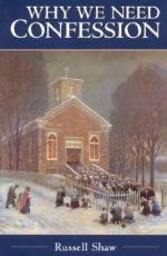 Why We Need Confession