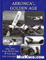 Aeronca's golden age (The golden age of aviation series)