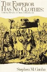 The Emperor Has No Clothes