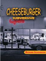 Cheeseburger Subversive