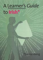 A Learner's Guide To Irish