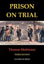 Prison On Trial (Criminal Policy)