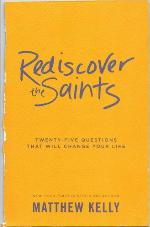Rediscover the Saints