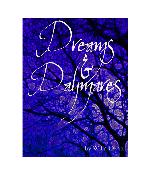 Dreams and Daymares