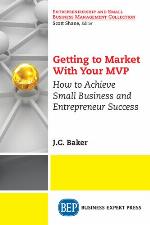 Getting to Market With Your MVP