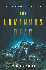 The Luminous Dead
