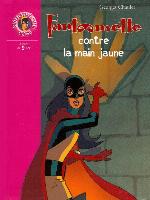 Fantômette contre la main jaune