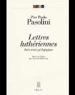 Lettres luthériennes. Petit Traité pédagogique
