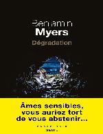 Dégradation : roman