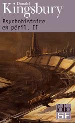 Psychohistoire en péril II