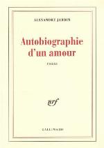 Autobiographie d'un amour