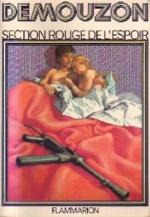 Section rouge de l'espoir : roman