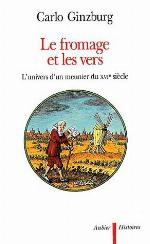 Le fromage et les vers - L'univers d'un meunier du XVIe siècle