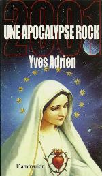 2001, une apocalypse rock