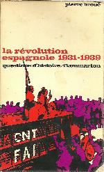 La Révolution Espagnole (1931-1939)