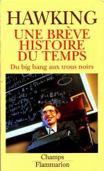Une brève histoire du temps, du Big-bang aux trous noirs