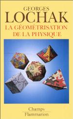 La Geometrisation De La Physique