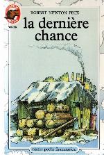 La Dernière Chance