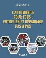 L'automobile pour tous : entretien et dépannage pas à pas