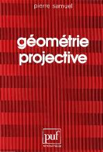 Geometrie Projective (Mathematiques) (French Edition)