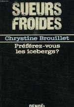 Préférez-vous les icebergs?