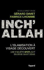 Inch'Allah : l'islamisation à visage découvert : une enquête Spotlight