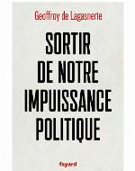 Sortir de notre impuissance politique