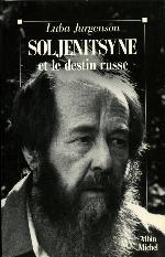 Soljenitsyne Et Le Destin Russe